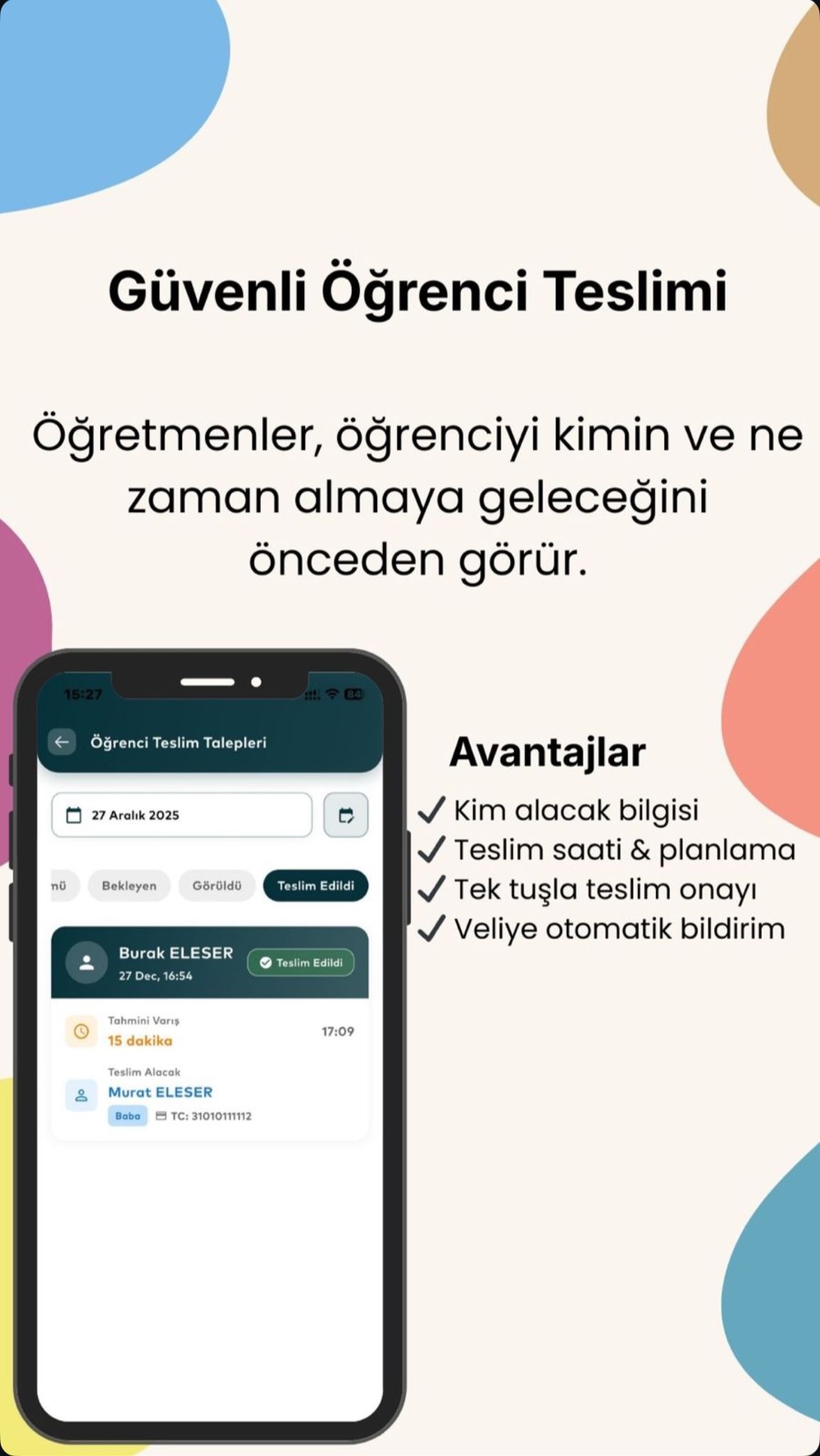 Güvenli Öğrenci Teslimi